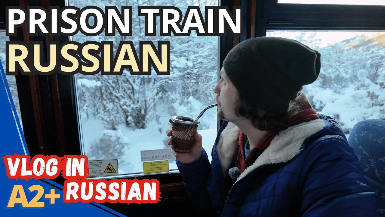 Learn Russian on the Prison Train (A2+)