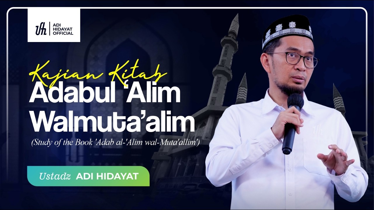 [LIVE] Kajian Subuh | Kitab Adabul 'Alim Wal Muta'allim - Ustadz Adi Hidayat cover art