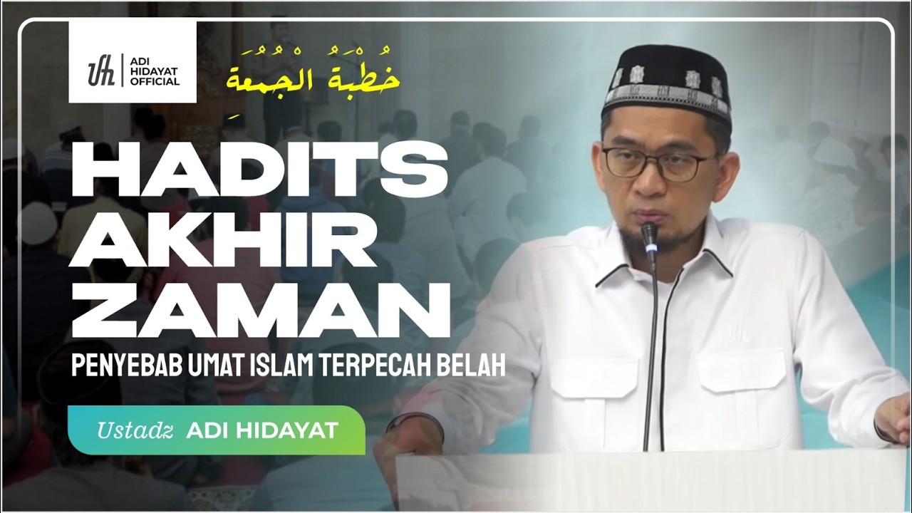 [LIVE] Khutbah Jum'at | Hadist Akhir Zaman Penyebab Umat Islam Terpecah Belah - Ustadz Adi Hidayat cover art
