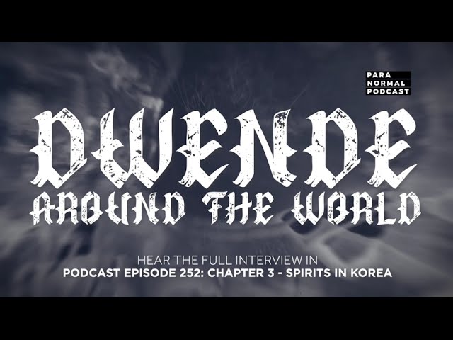 Dwende around the World - PNP EP 252 - Spirits in Korea cover art