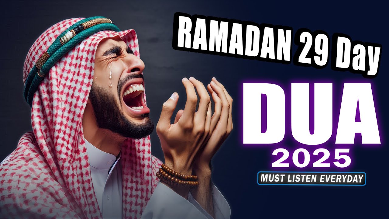 RAMADAN 2025 Powerful Dua for the 29th Day | Reciter Sheikh Alaa Aqel I FAVORITE - Holy Quran I cover art