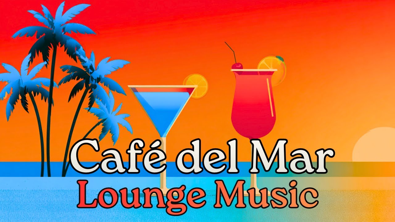 Café Del Mar Style Music  - Lounge Music 2025 Playlist cover art