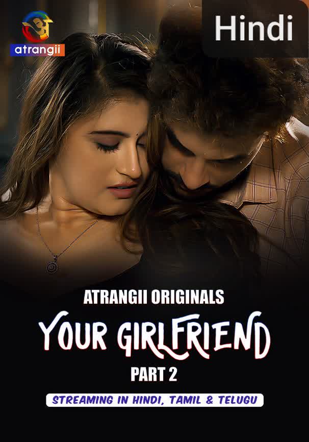 Your Girlfriend Part 2 [Hindi]