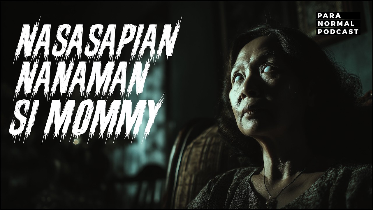 EP 260 - Nasasapian Nanaman si Mommy cover art