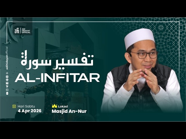 [LIVE] Tafsir Surah Al-Infitar: Muqaddimah Surah - Ustadz Adi Hidayat cover art