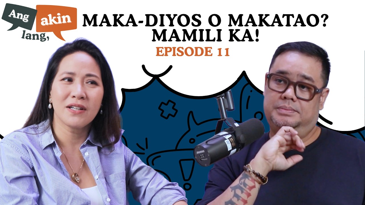 “Maka-Diyos o Makatao? Mamili Ka!” | Ang Akin Lang Episode 11 cover art