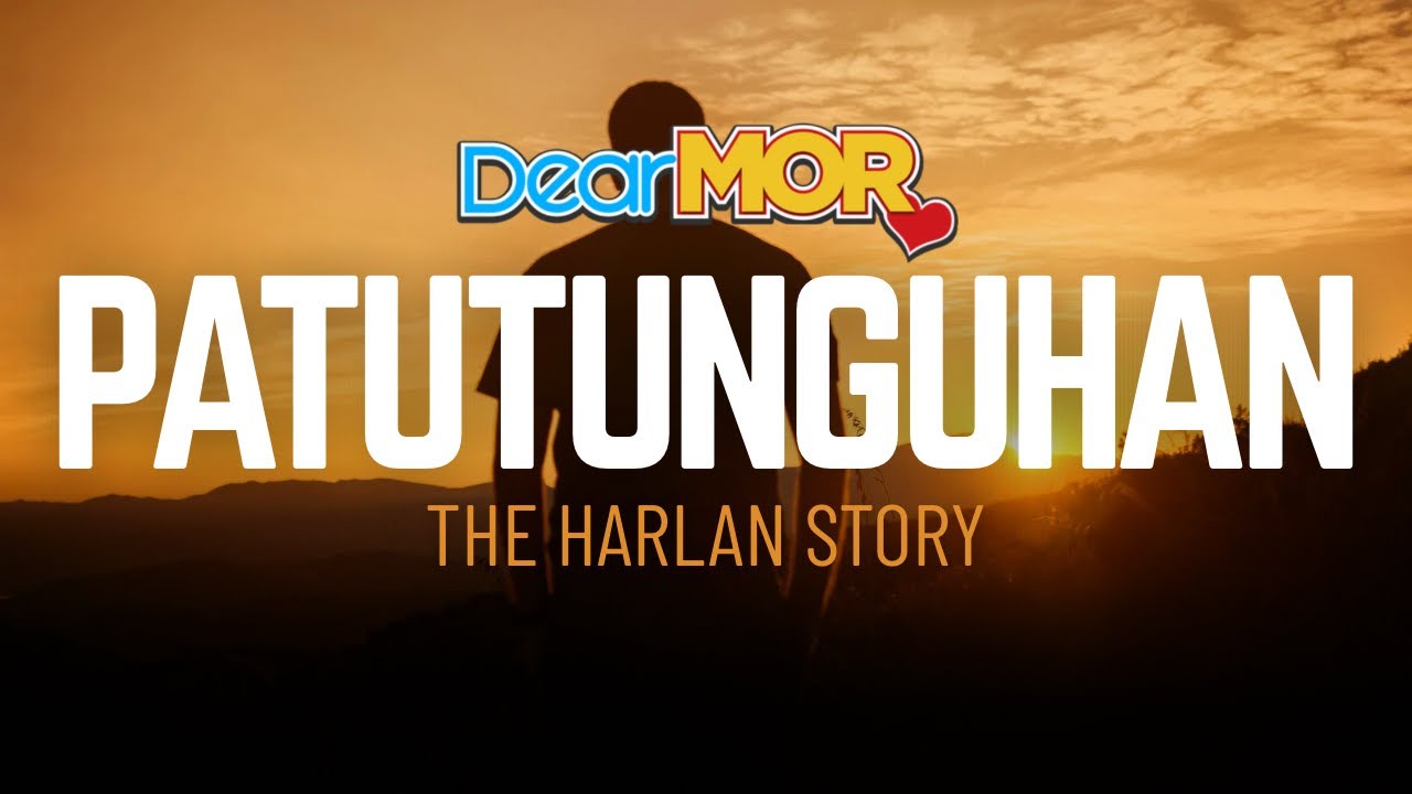 Dear MOR: “Patutunguhan” | The Harlan Story cover art