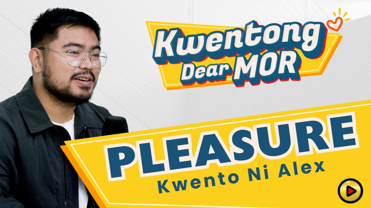 Kwentong Dear MOR: “PLEASURE” (Kwento ni Alex) cover art