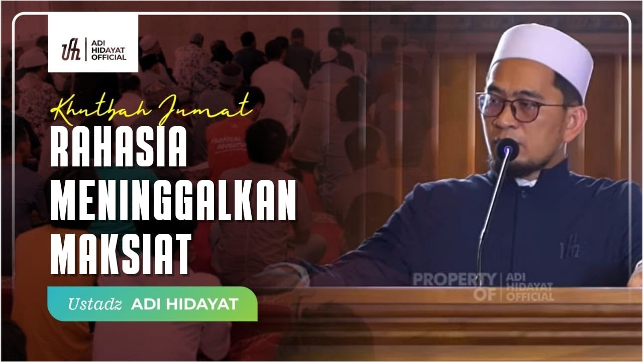 [LIVE] Rahasia Meninggalkan Maksiat - Ustadz Adi Hdiayat cover art