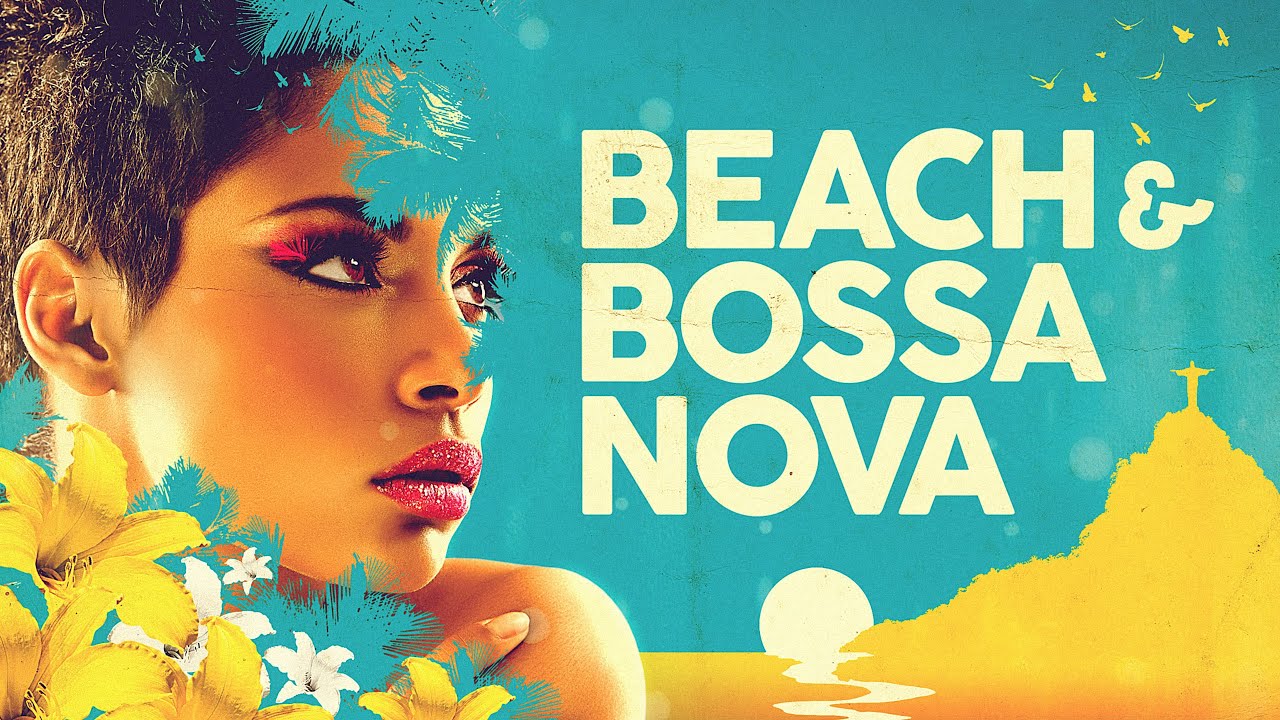 Bossa Nova Beach - Cool Music 2025 cover art