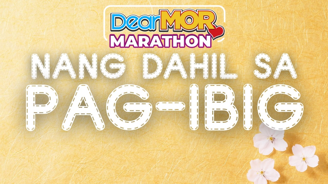 Dear MOR Marthon: Nang Dahil Sa Pag Ibig cover art