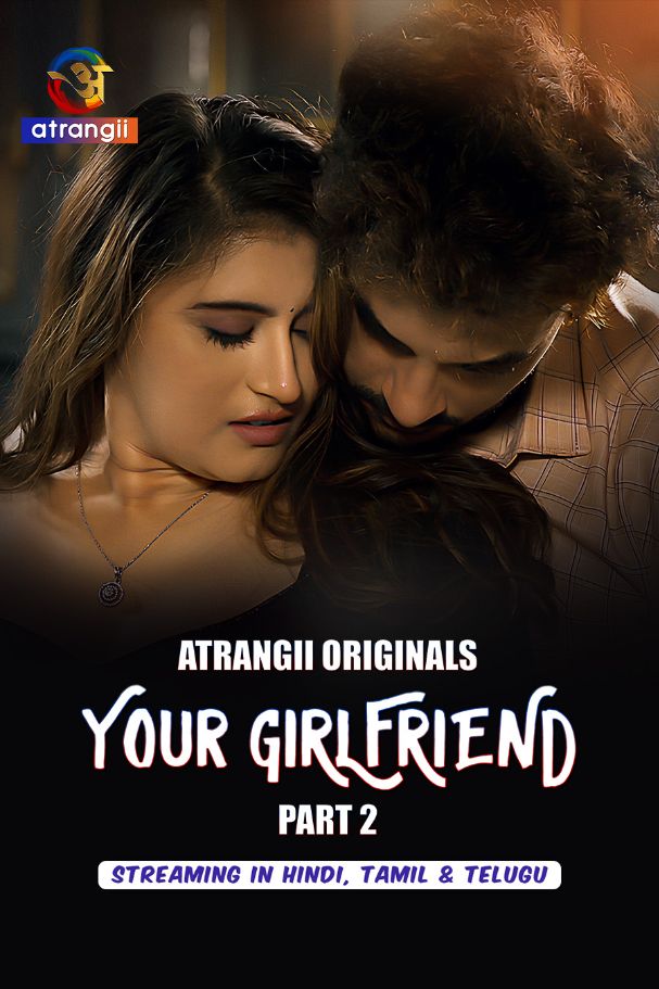 Your Girlfriend Part 2 [Hindi]
