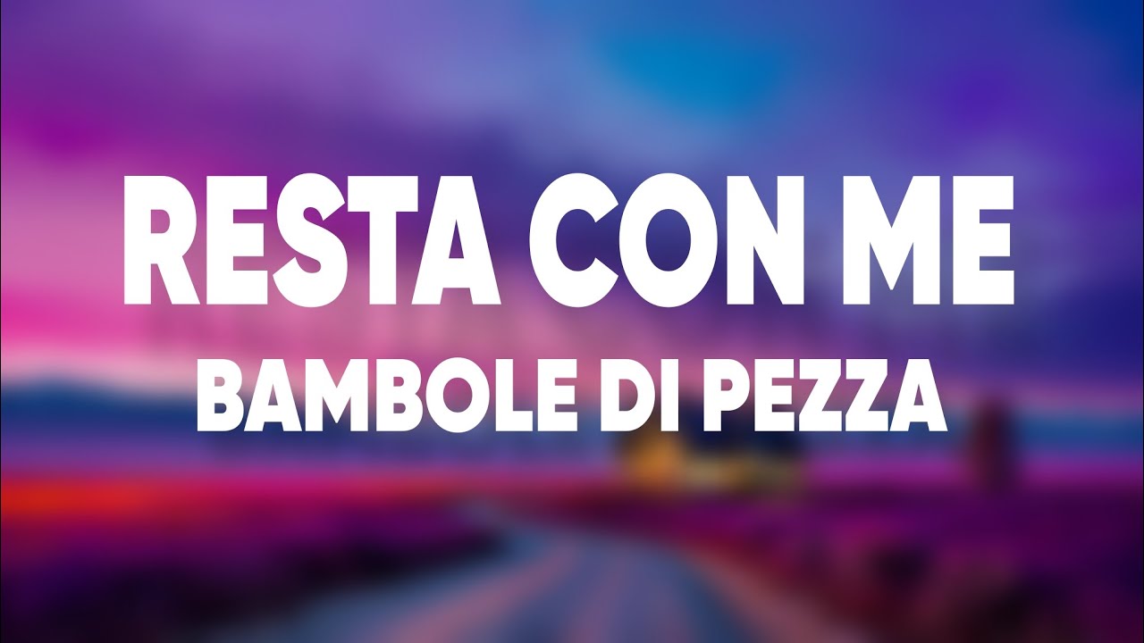 Bambole Di Pezza - Resta Con Me | Sanremo 2026 cover art