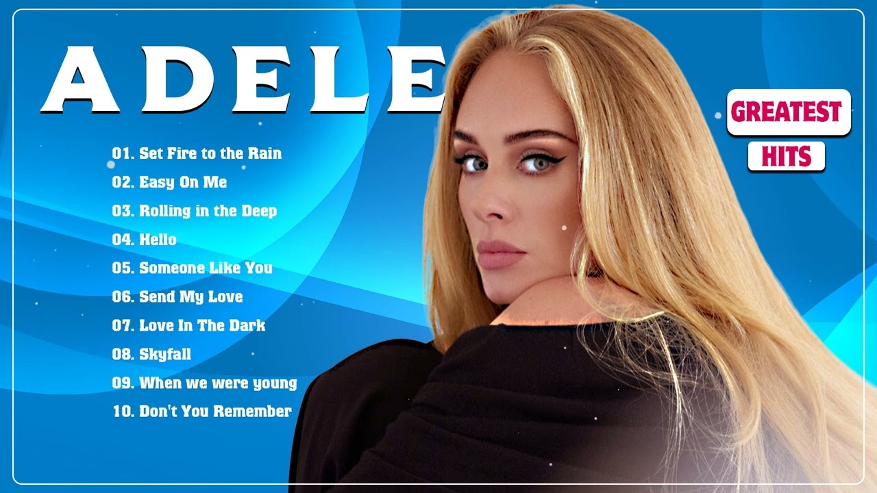 Adele Greatest Song All The Time - Adele Songs 2024- Everlasting Top Hits Best Music Pop Ballad Jazz cover art