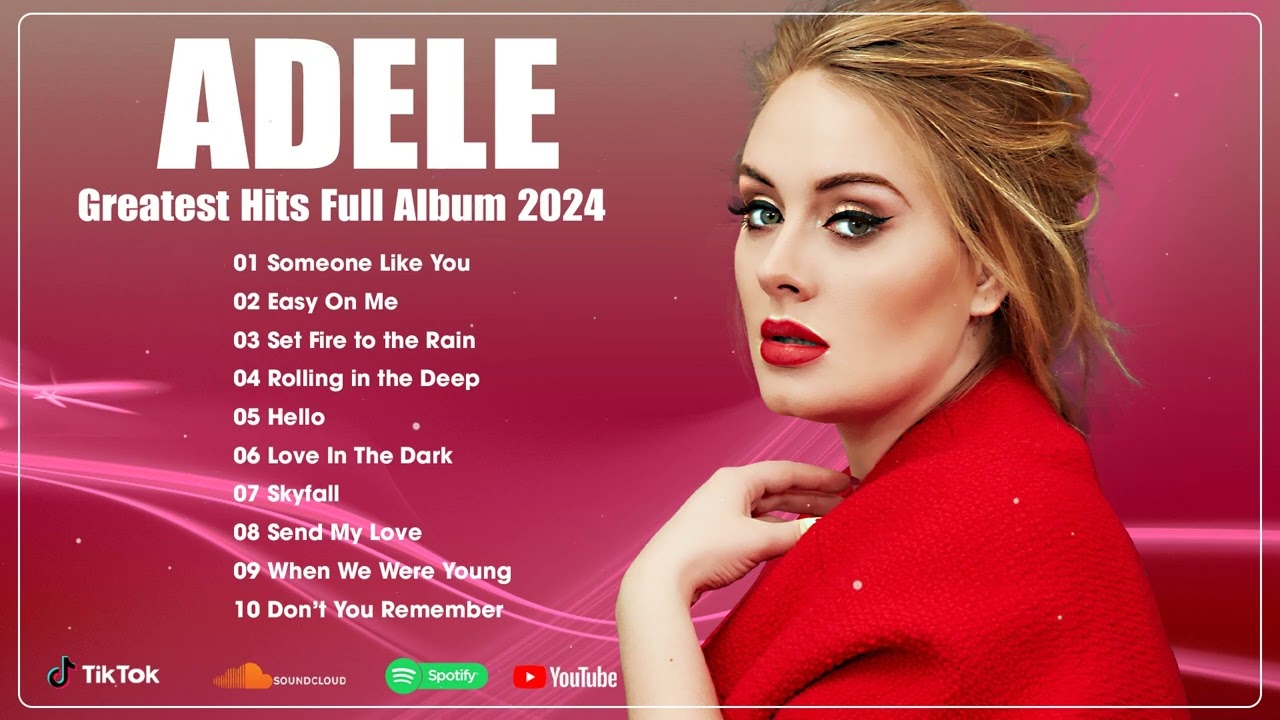 Best Pop Hits of the 2010s - Adele Best Songs Collection 2024 - Greatest Hits Songs of All Time 2024 cover art