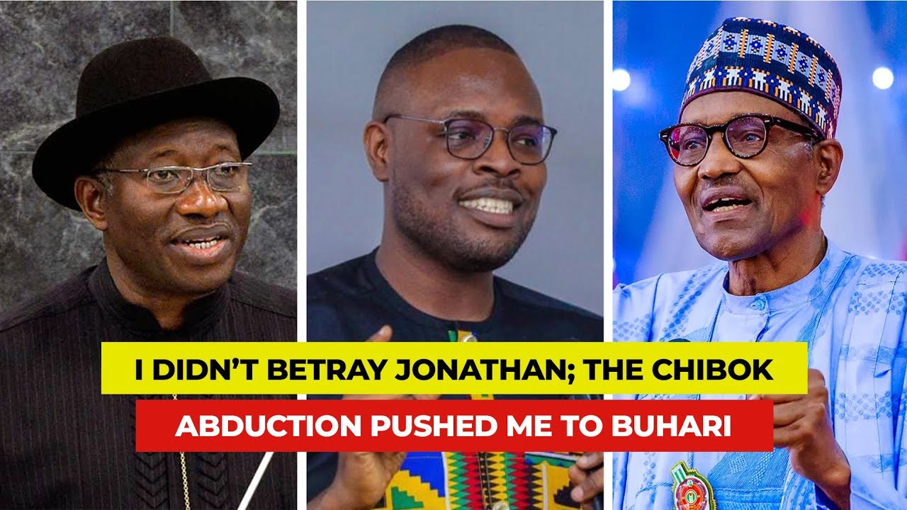 I didn’t betray Jonathan; the Chibok abduction pushed me to Buhari cover art