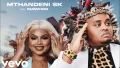 Mthandeni SK - Dubai (Music Video) feat. Mawhoo 