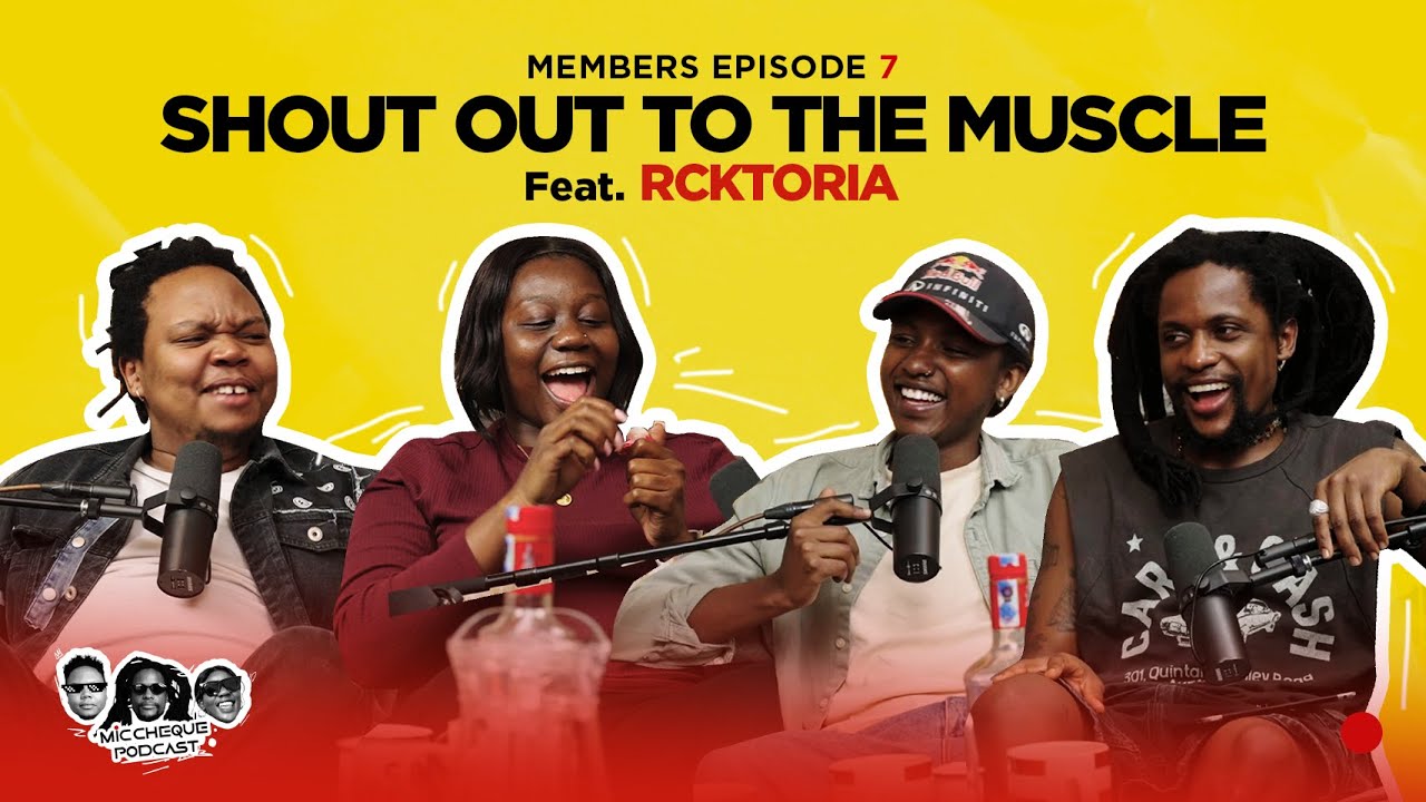 MIC CHEQUE PODCAST | Members only - episode 7 | Shout out to the muscle Feat. RICKTORIA cover art