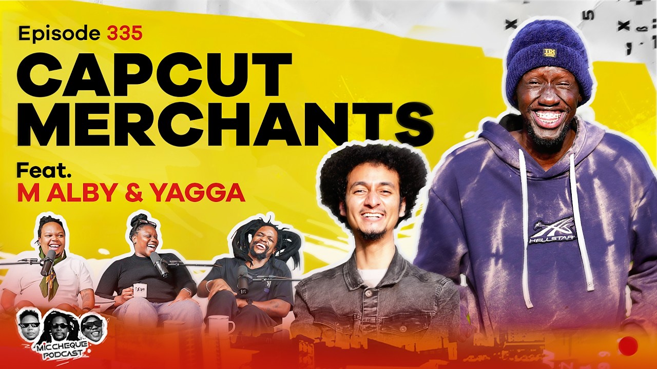 MIC CHEQUE PODCAST | Episode 335 | Capcut merchants Feat. M ALBY & YAGGA cover art