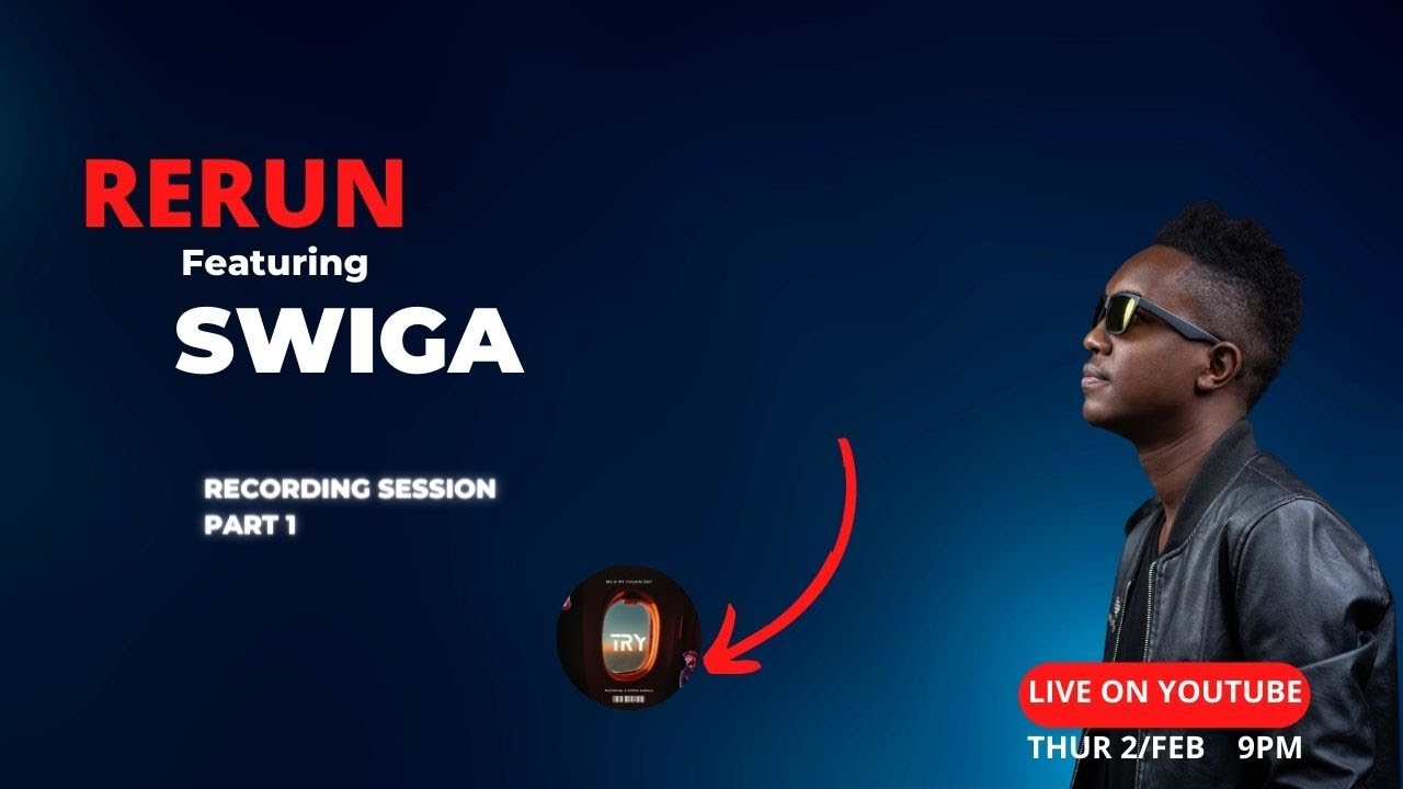 ReRun| Recording Session With Swiga| Part 1