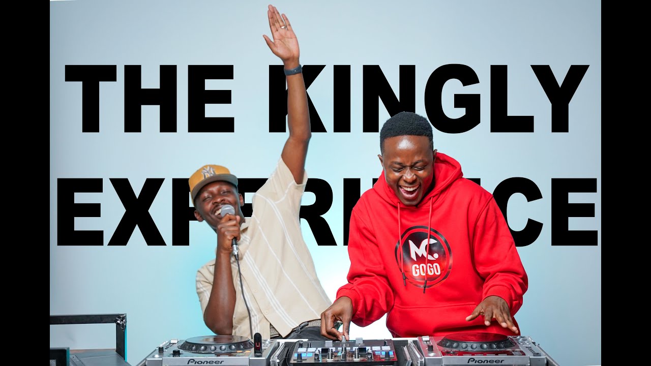 The Kingly Experience with Mc Gogo x Dj Munge | Ep 70 | Vibes mixtape| #thekingmc cover art