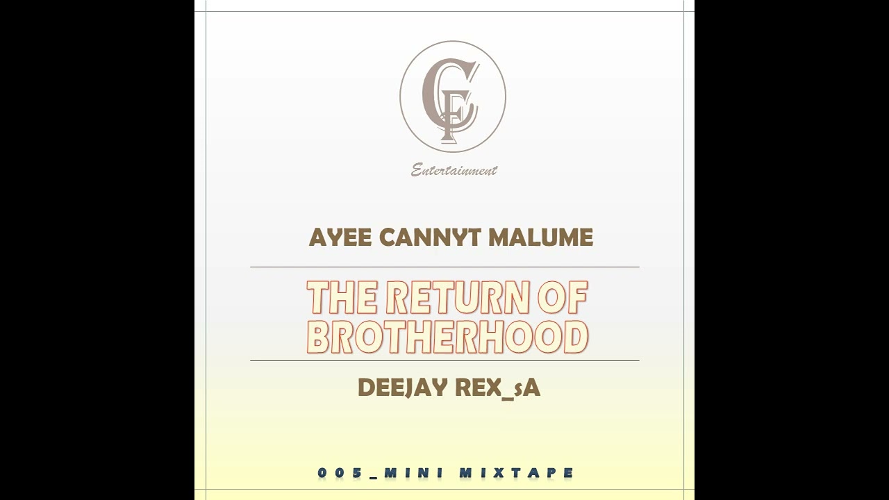 005_Dj Rex_sA & CannyT - The Return Of Brotherhood (Mini Mix) cover art