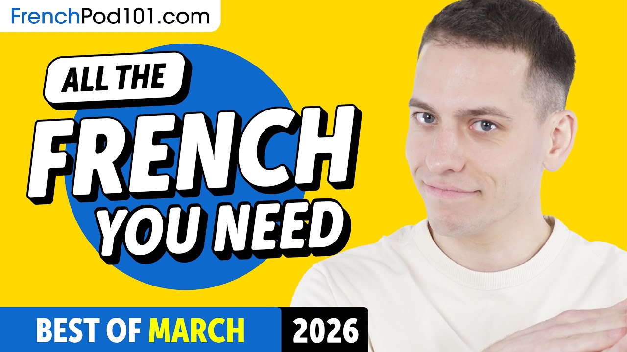 Your Monthly Dose of French - Best of March 2026 cover art