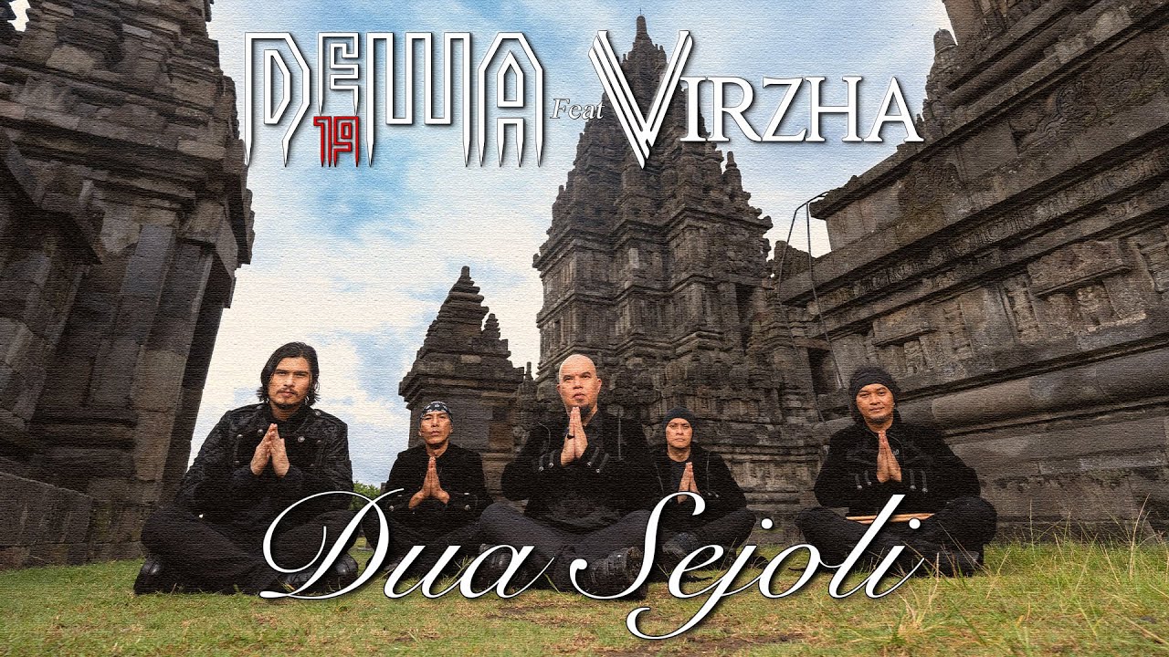 Dua Sejoli - Dewa19 Ft Virzha (Official Music Video) cover art