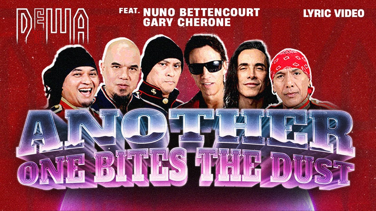 Another One Bites The Dust - Dewa19 Feat Gary Cherone & Nuno Bettencourt (Official Lyric Video) cover art