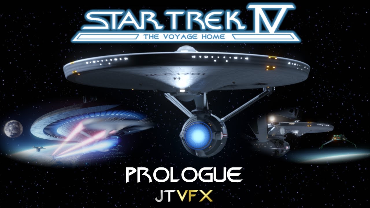(JTVFX) Star Trek IV: The Voyage Home - Prologue (Recreation) cover art