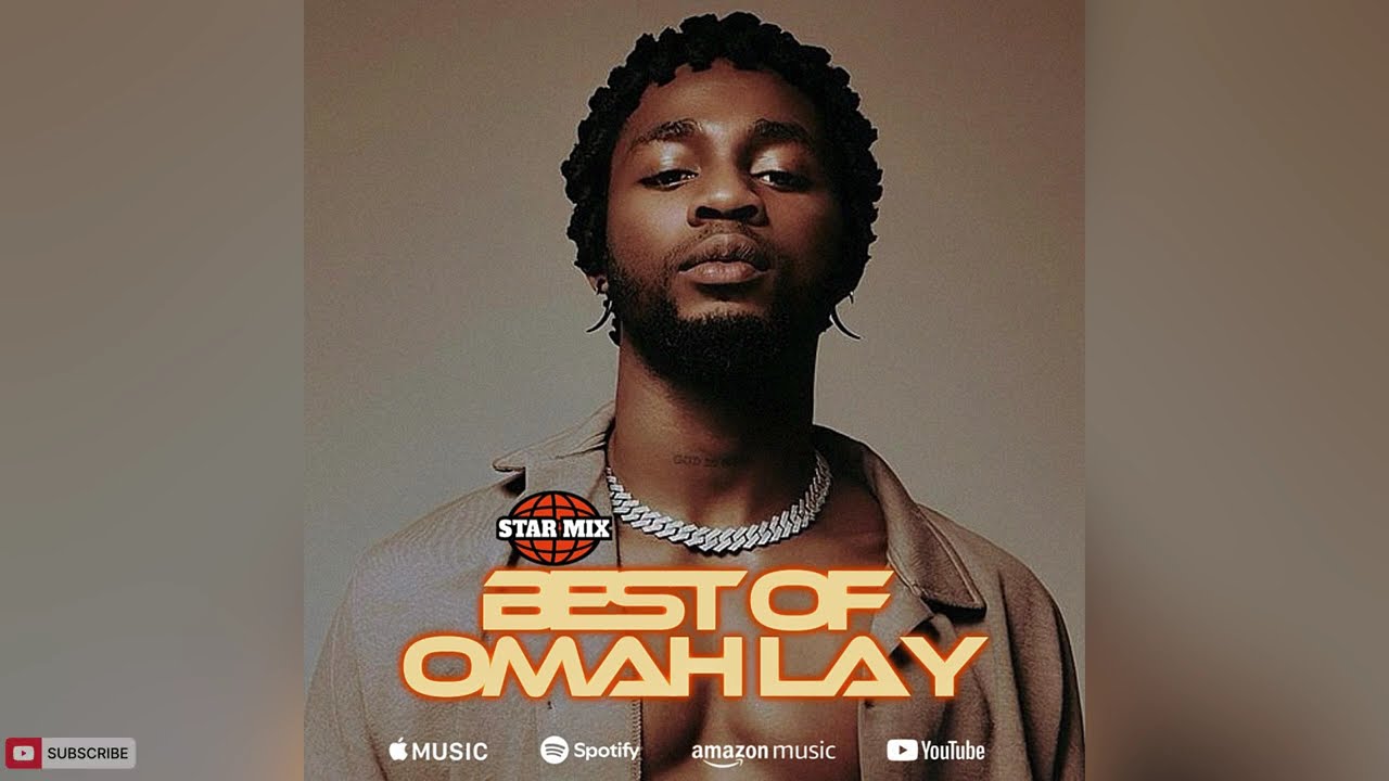 BEST OF OMAH LAY MIX 2026 (MIXED BY STAR PLAY DJ) Don’t Love Me, Waist, Bend You, I’m a Mess, SoSo. cover art
