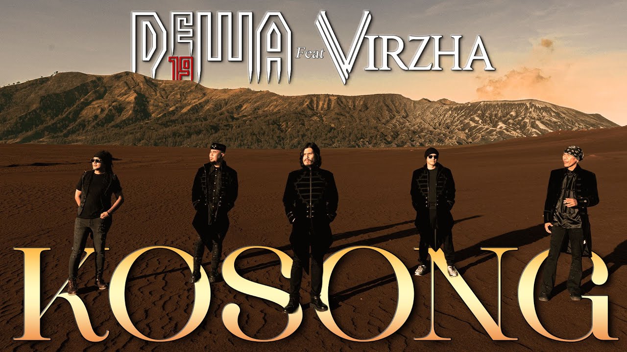Kosong - Dewa19 Ft Virzha (Official Music Video) cover art