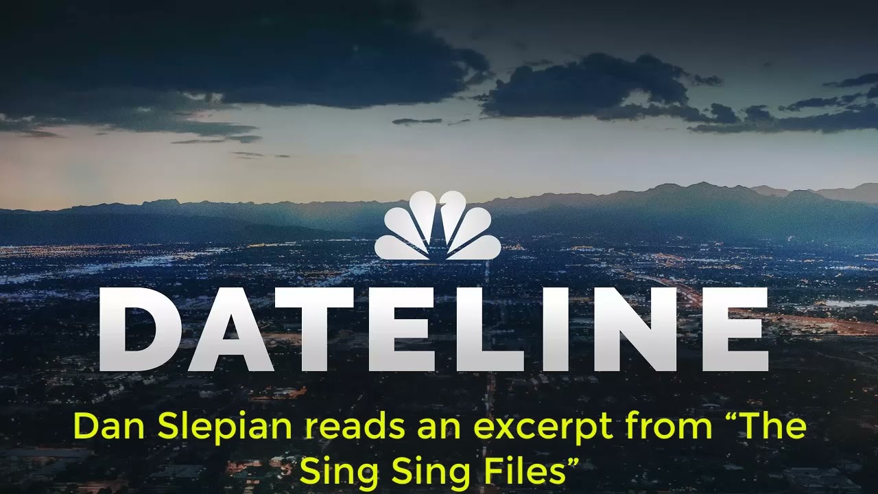 Dan Slepian reads an excerpt from “The Sing Sing Files” cover art