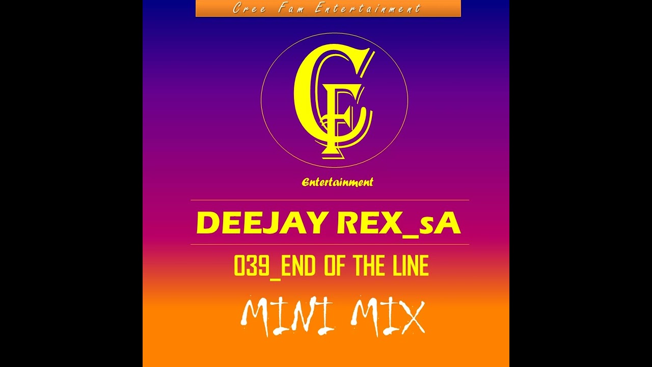 039_Dj Rex_sA - End Of The Line (Mini Mix) cover art