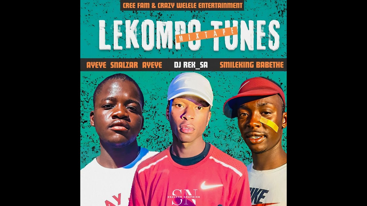 001_Dj Rex_sA, Snalzar, Smileking - Lekompo Tunes MixTape cover art