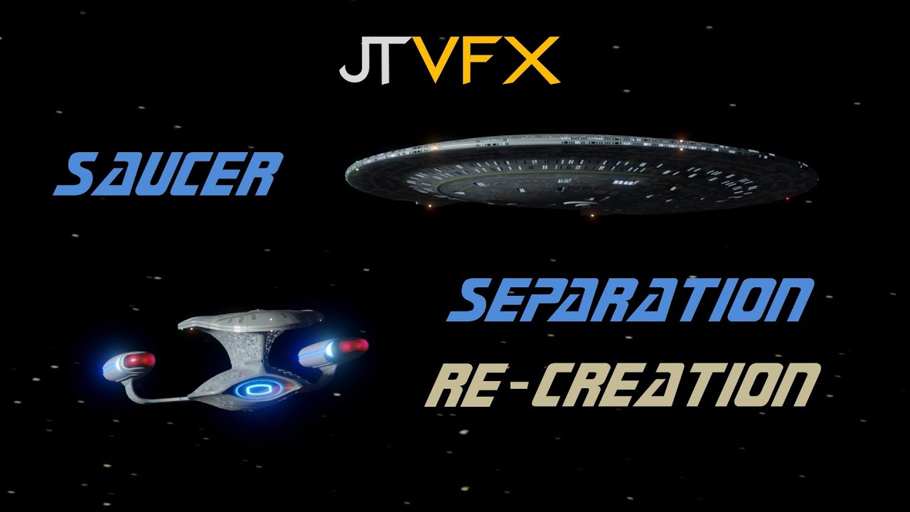 (JTVFX) Star Trek TNG Saucer Separation (RE-CREATION) cover art