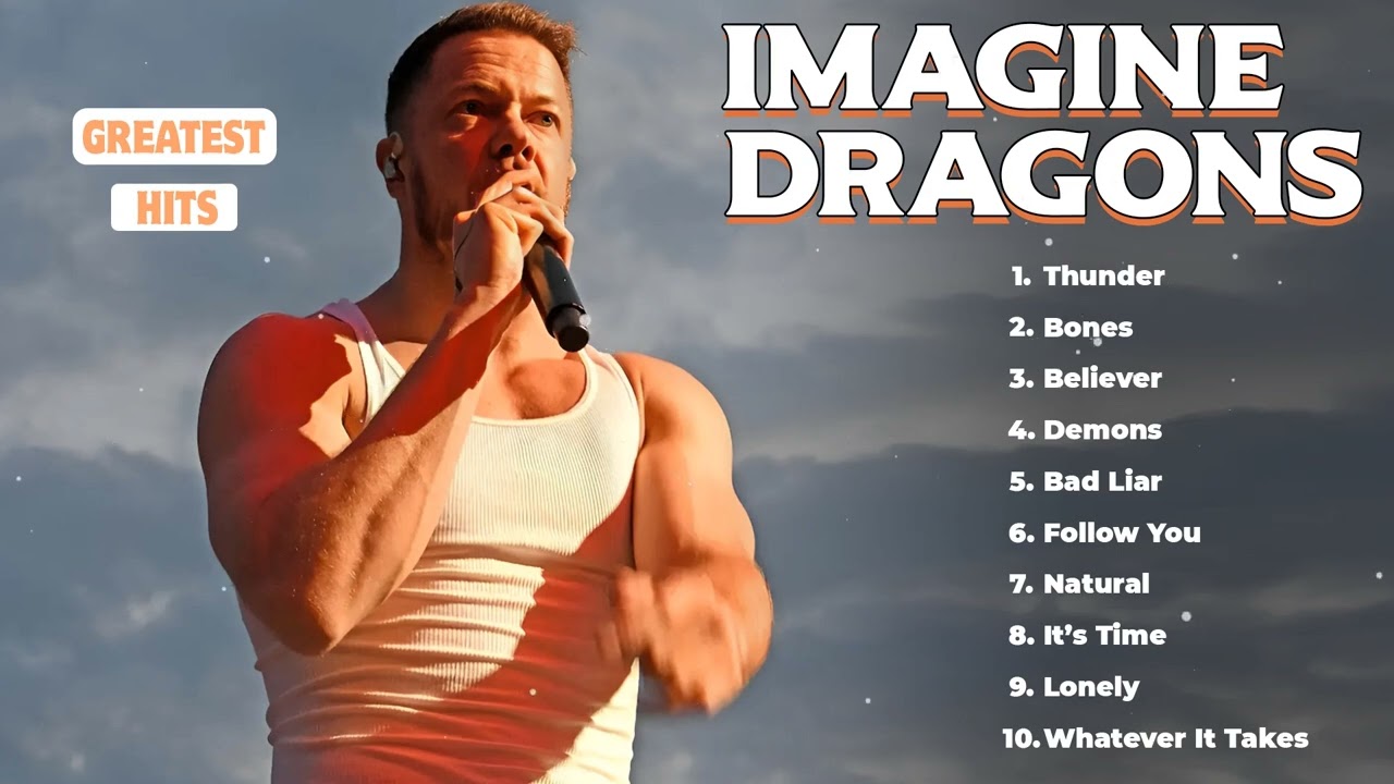 Imagine Dragons Greatest Hits Songs of All Time - Best Songs Collection 2023&2024- Best Pop Hits cover art
