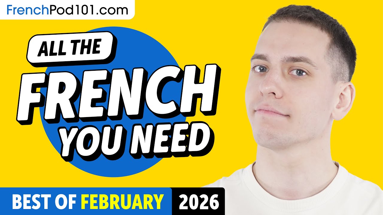 Your Monthly Dose of French - Best of February 2026 cover art