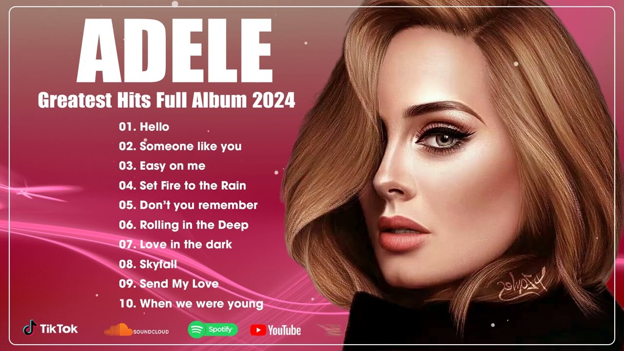 Adele - Greatest Hits Collection of Adele - Top Hits Songs Collection Album 2024 cover art