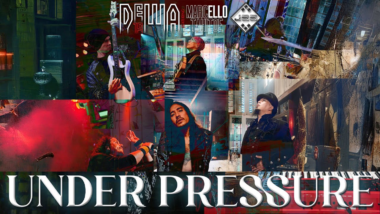 Under Pressure - Dewa19 Feat Ello (Official Video Clip) cover art