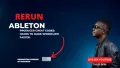 ReRun| Ableton Live| Producer Codes