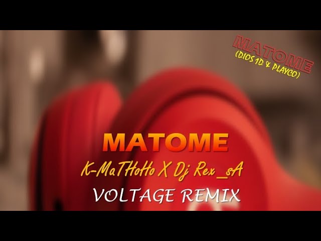 Dj Rex_sA X K-MaThoHo - MaTome "Dios 1D & Playco" (Voltage RemiX) cover art