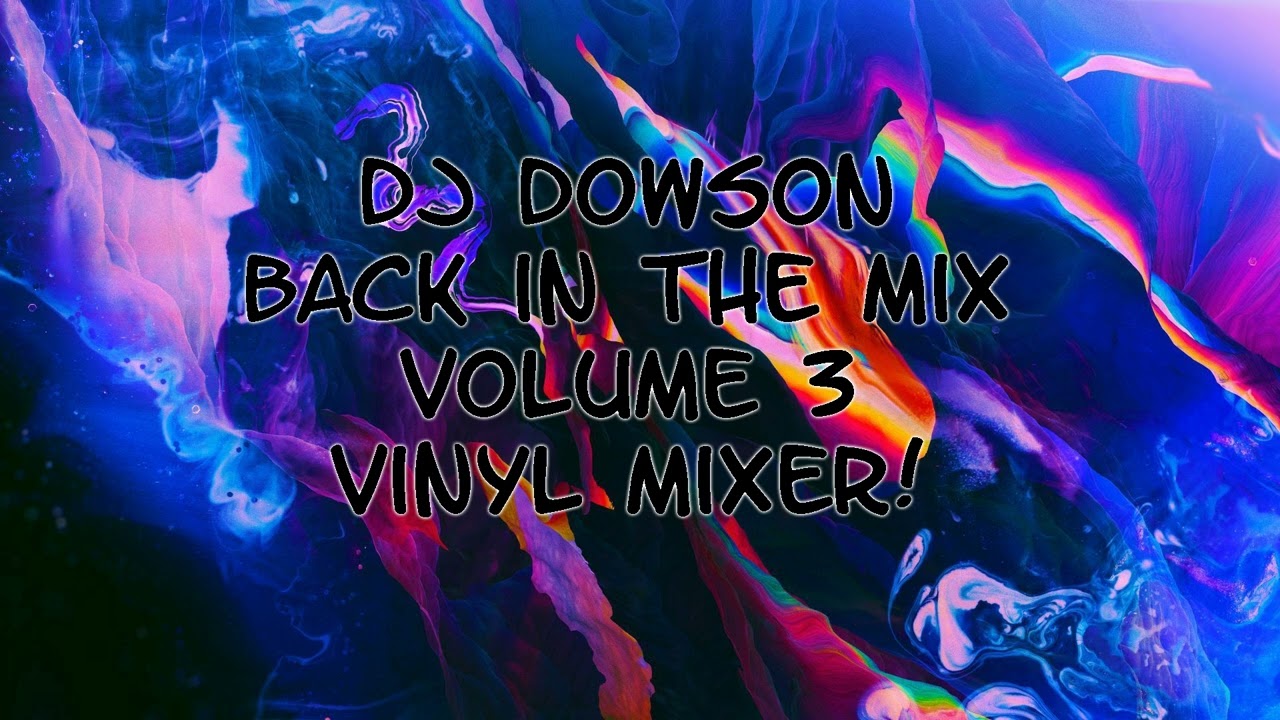 Dj Dowson - Back In The Mix - Volume 03 - Makina / Italian cover art