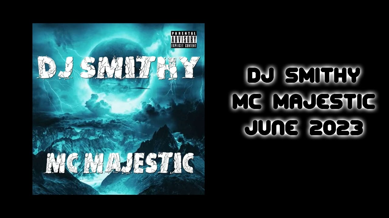 Dj Smithy - Mc Majestic - June 2023 cover art