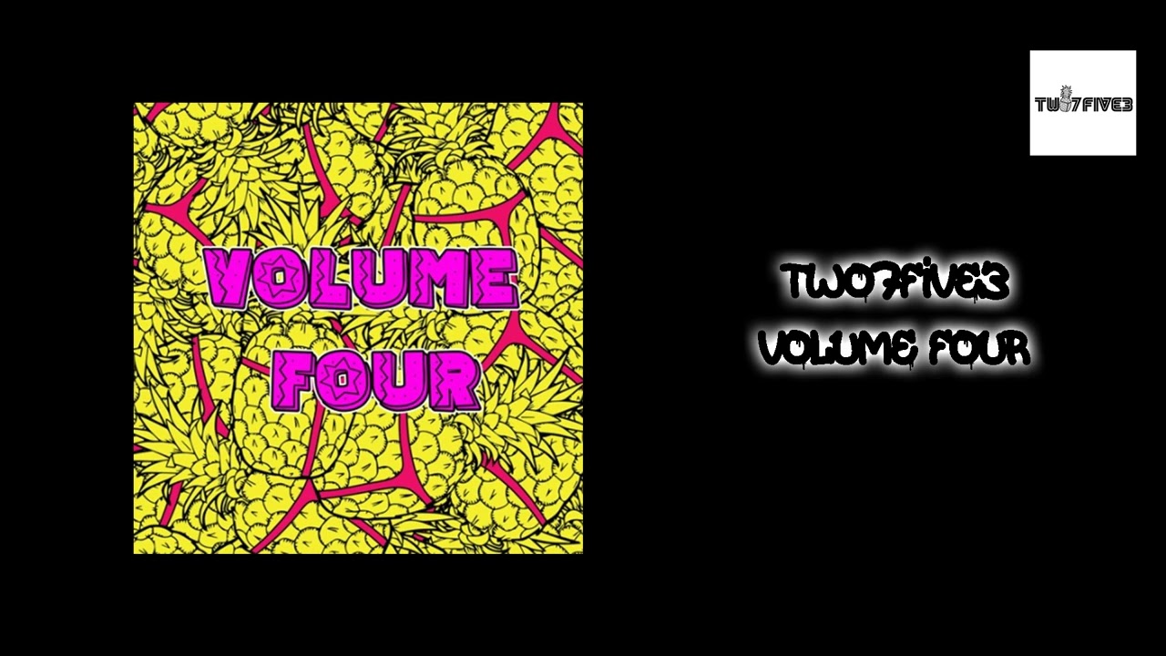 TWO7FIVE3 - VOLUME FOUR cover art