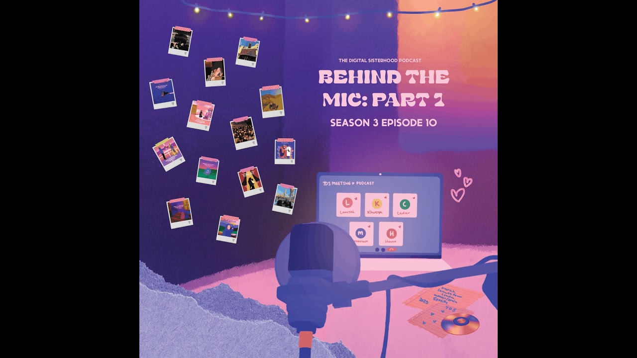 S3 EP10 | Behind the mic: Part 1