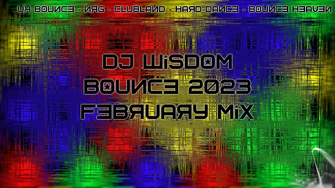 Dj Wisdom - Bounce 2023 - February Mix cover art