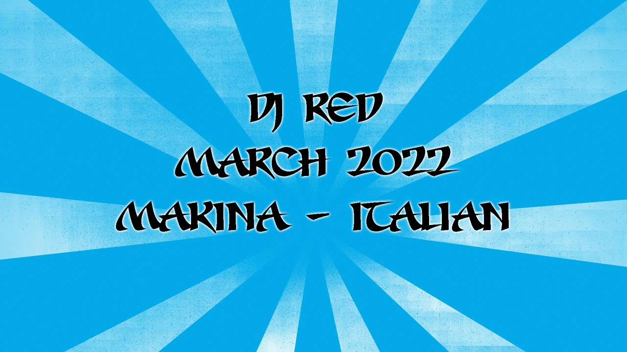 Dj Red - March 2022 - Makina Mix cover art