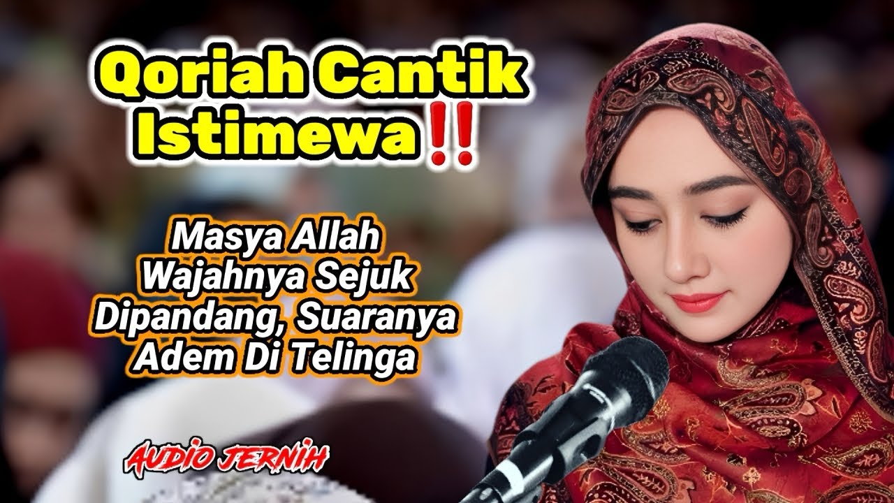 Denger Ini Langsung Merinding‼️ Qoriah Cantik Bersuara Sangat Enak, Menenangkan Jiwa cover art