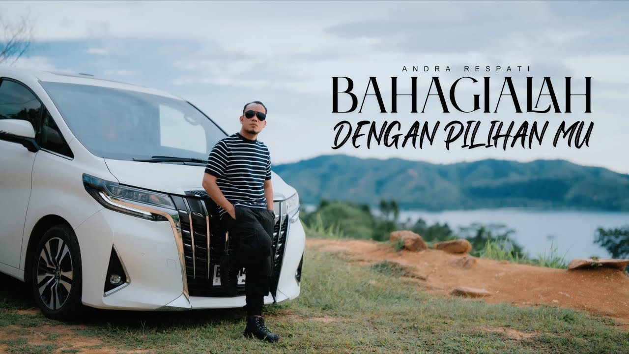ANDRA RESPATI - Bahagialah Dengan Pilihanmu (Official Music Video) cover art